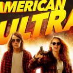 american ultra poster1 e1437673696347 585x300