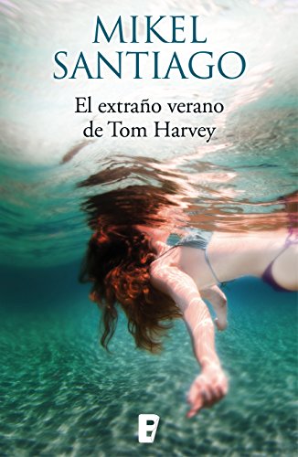 EL EXTRAÑO VERANO DE TOM HARVEY