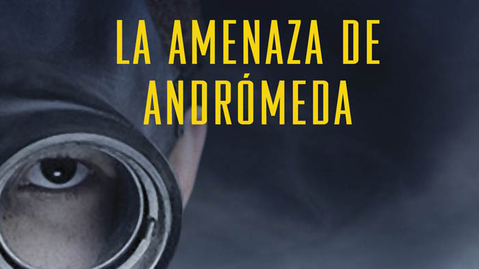 amenaza andromeda libro pandemias