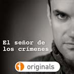 podcast crimen senor de los crimenes