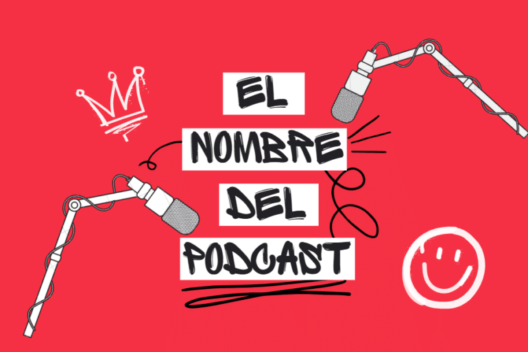 el nombre del podcast